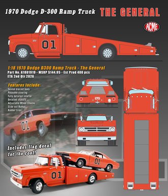 1:18 1970 Dodge D-300 Ramp Truck #01 "The General"