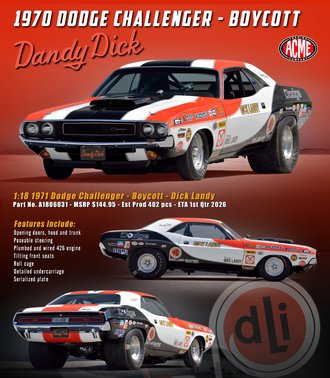 1:18 1970 Dodge Challenger - Boycott - Dick Landy 1:18 1970 Dodge Challenger - Boycott - Dick Landy