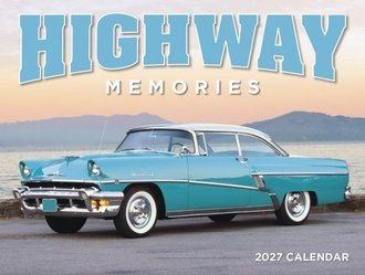 2027 Calendar - Highway Memories 2027 Calendar - Highway Memories