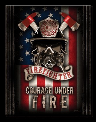 Metal Sign - JQ - Firefighter - Courage Under Fire