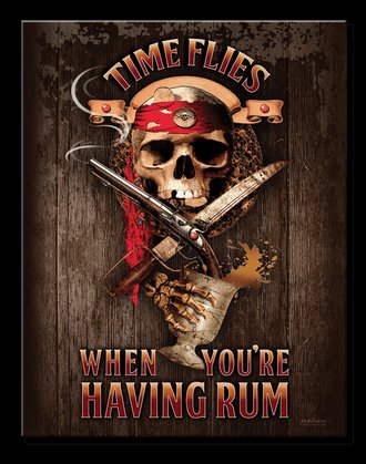 Metal Sign - JQ - Time Flies When You're Having Rum