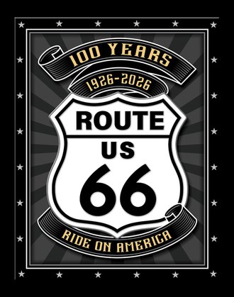Metal Sign - Route 66 - 100 Years 1926-2026 - Ride on America