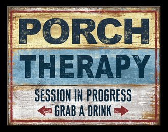 Metal Sign - Porch Therapy - Grab a Drink
