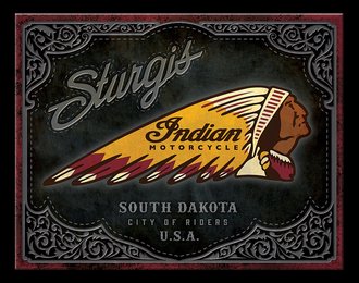 Metal Sign - Indian Motorcycle - Sturgis, South Dakota - City of Riders